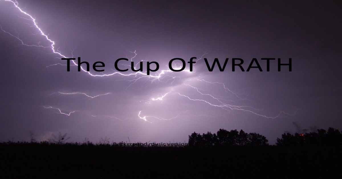 The Cup Of WRATH - Background Music Version